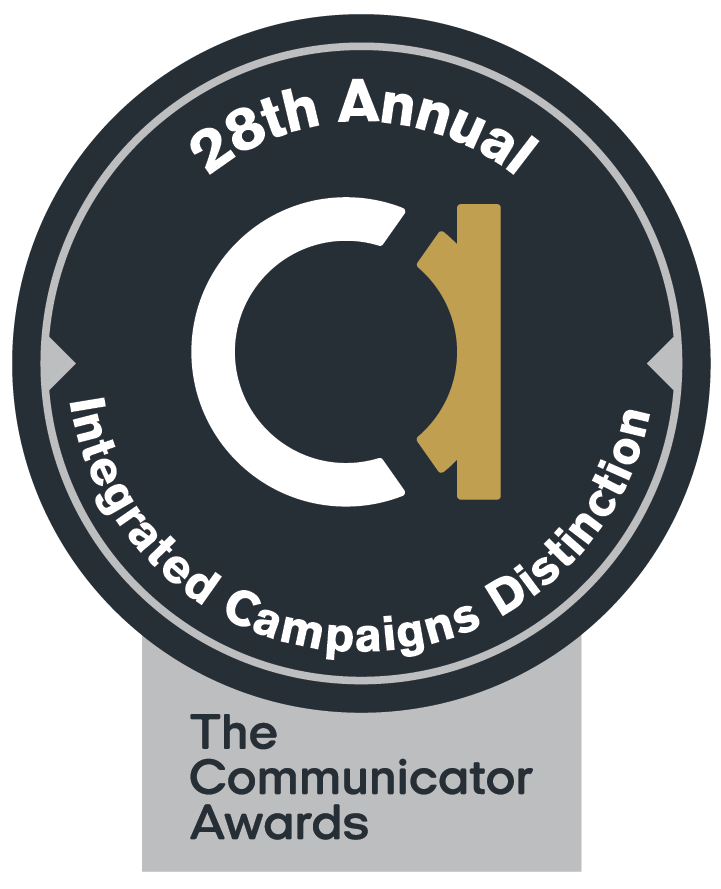 28th Annual Integrated Campaigns Distinction - The Communicator Awards